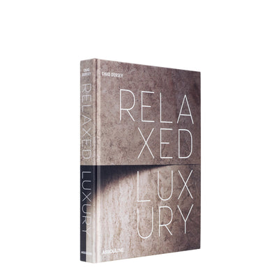 Relaxed Luxury